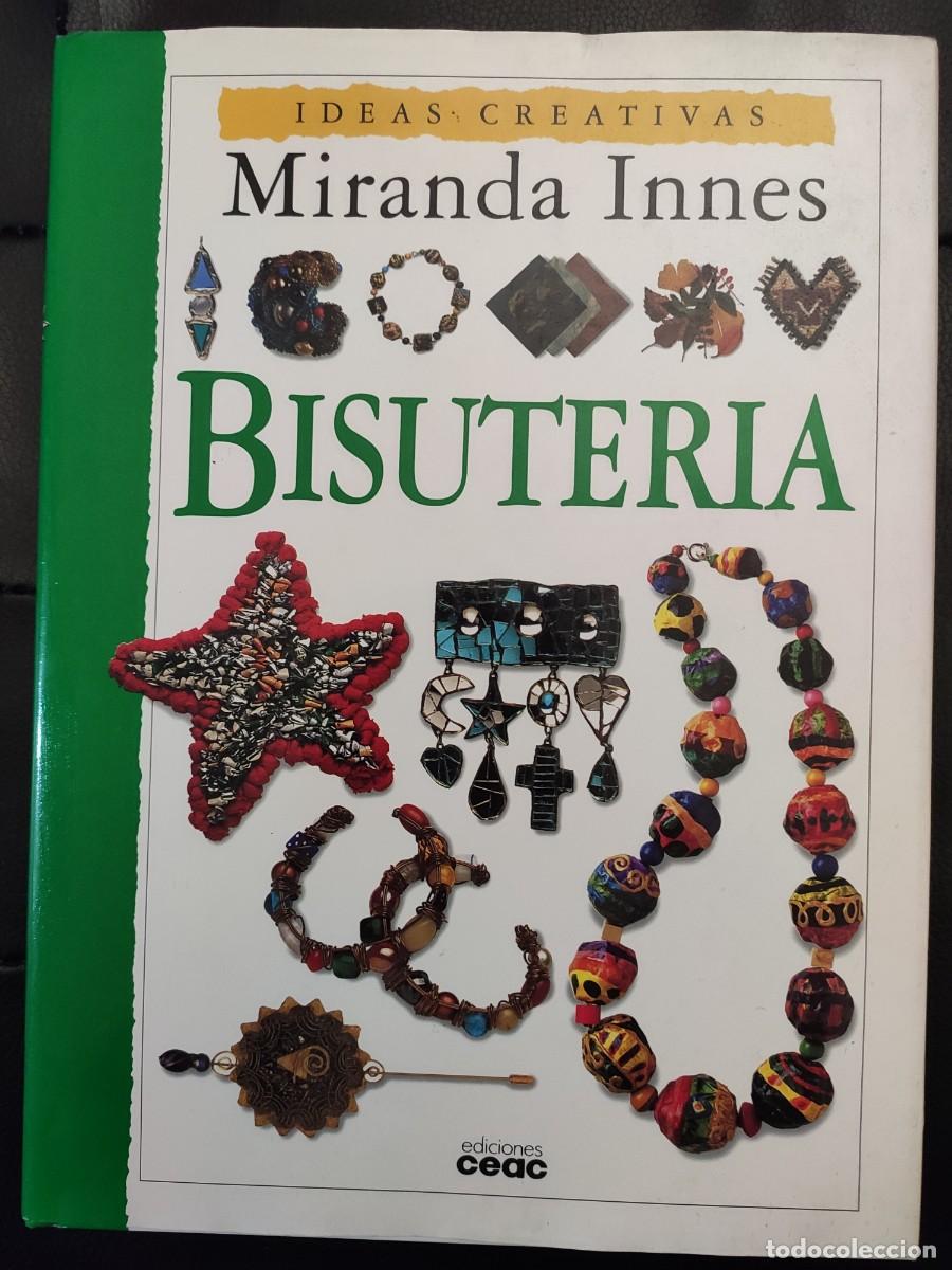 Libros de segunda mano: Libro &rdquo;Bisuter&iacute;a Ideas Creativas&rdquo; Miranda Innes - Foto 1