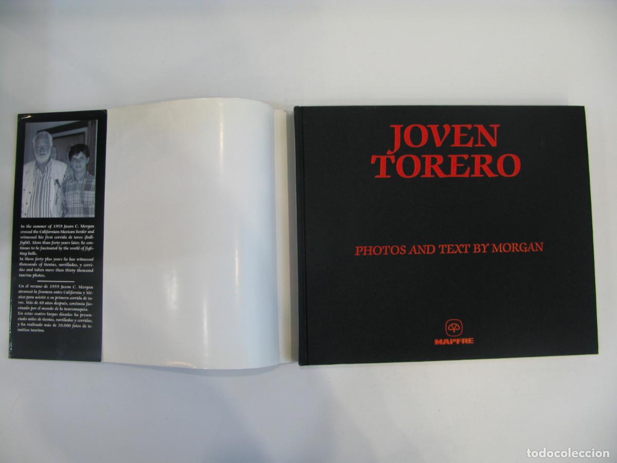 Libros de segunda mano: JOVEN TORERO - PHOTOS AND TEXT BY MORGAN - EDICI&Oacute;N BILING&Uuml;E - MAPFRE 2002 - Foto 2