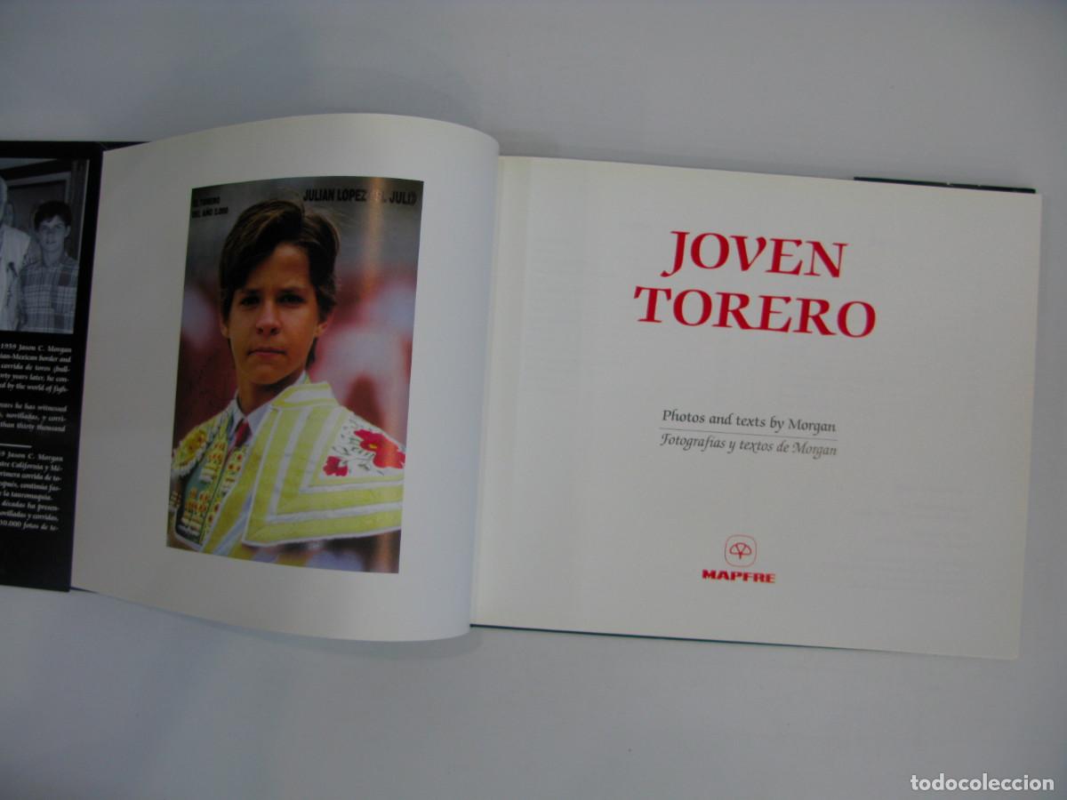 Libros de segunda mano: JOVEN TORERO - PHOTOS AND TEXT BY MORGAN - EDICI&Oacute;N BILING&Uuml;E - MAPFRE 2002 - Foto 4