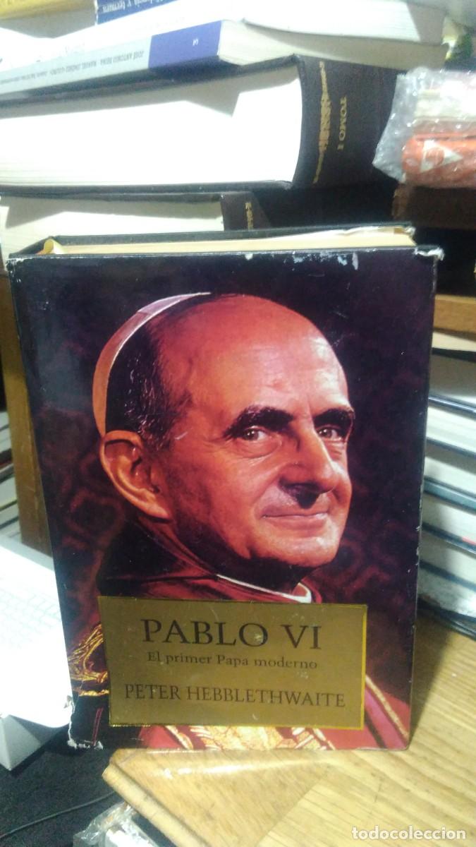 Libros de segunda mano: PABLO VI, PETER HEBBLETHAWAITE - Foto 1