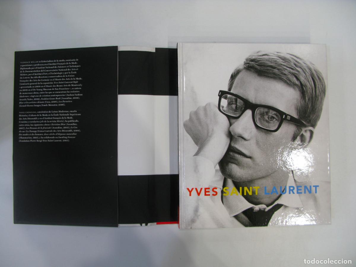 Libros de segunda mano: IVES SAINT LAURENT - CAT&Aacute;LOGO EXPOSICI&Oacute;N - FUNDACI&Oacute;N MAPFRE 2011 - Foto 3