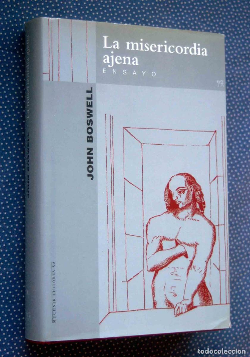 Libros de segunda mano: LA MISERICORDIA AJENA-JOHN BOSWELL-EL ALEPH - Foto 1