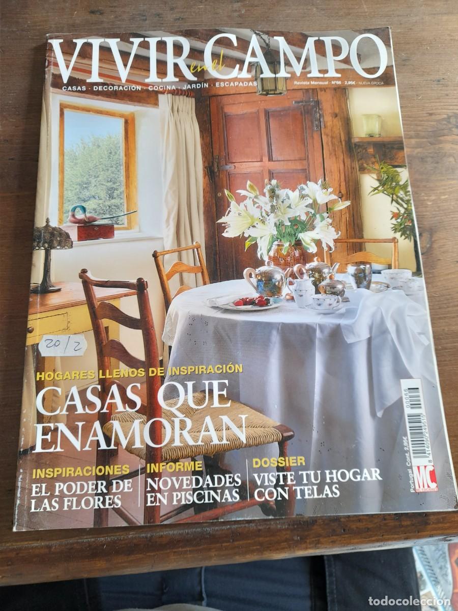 Libros de segunda mano: Revista Vivir en el campo N&deg; 66 casas cortijo cocina jard&iacute;n piscinas