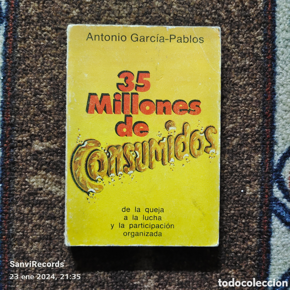 Libros de segunda mano: 35 MILLONES DE CONSUMIDOS (ANTONIO GARC&Iacute;A-PABLOS) - Foto 1