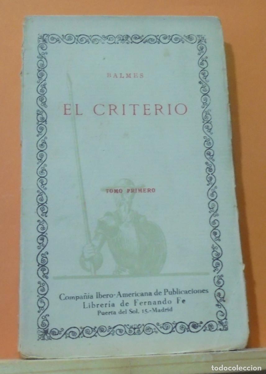 Libros de segunda mano: El criterio, tomo 1. Jaime Balmes - Foto 1