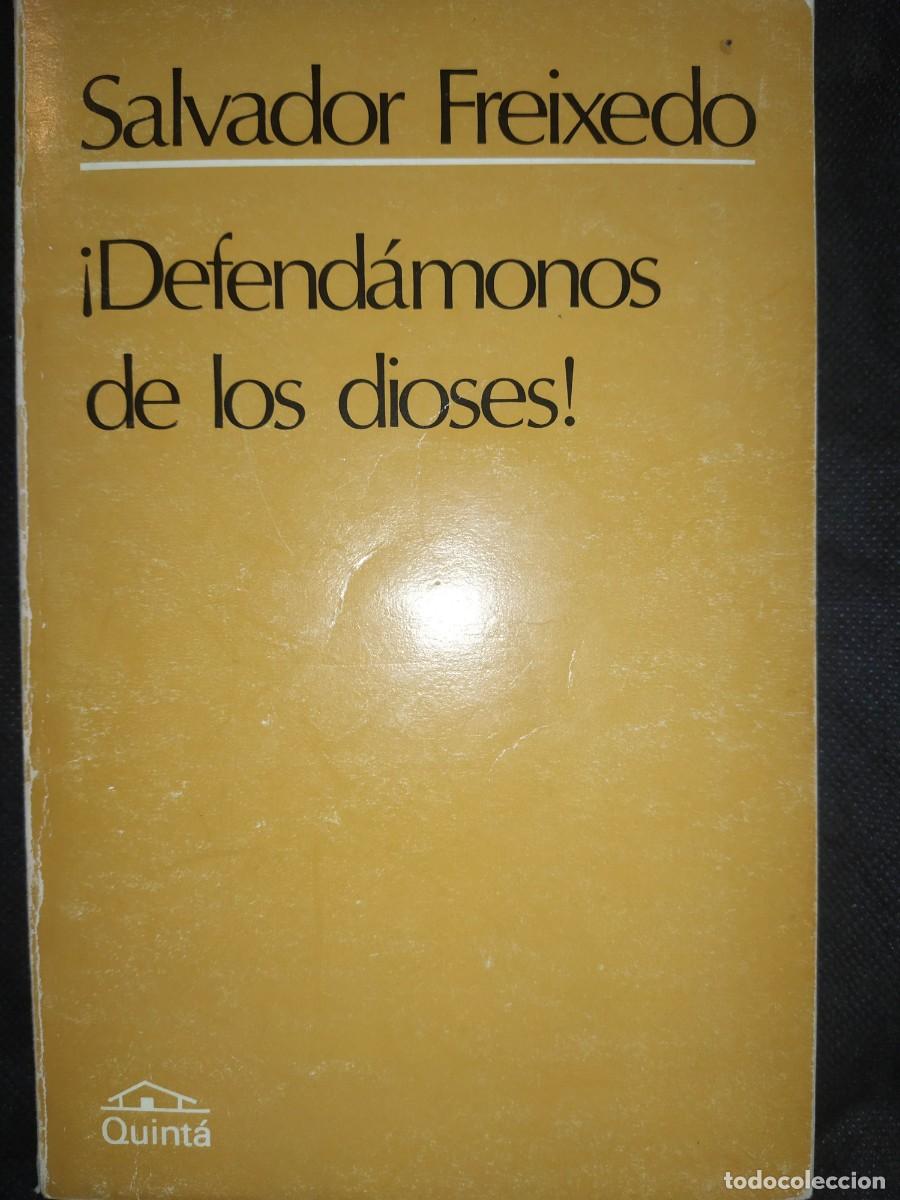 Libros de segunda mano: &iexcl; DEFENDAMONOS DE LOS DIOSES ! - SALVADOR FREIXEDO - Foto 1