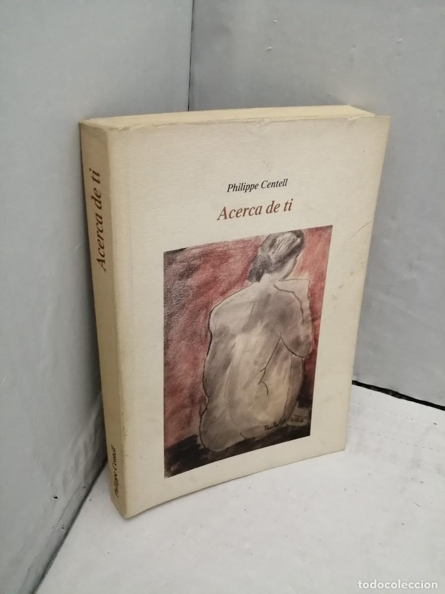Libros de segunda mano: Acerca de ti (edici&oacute;n limitada 1993) - Foto 3