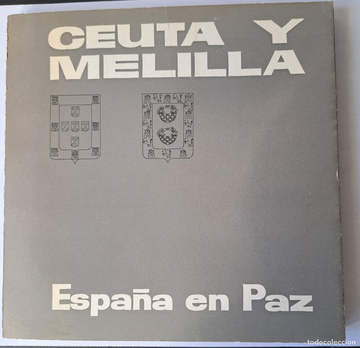 Libros de segunda mano: CEUTA Y MELILLA. ESPA&Ntilde;A EN PAZ. 1964 - Foto 1
