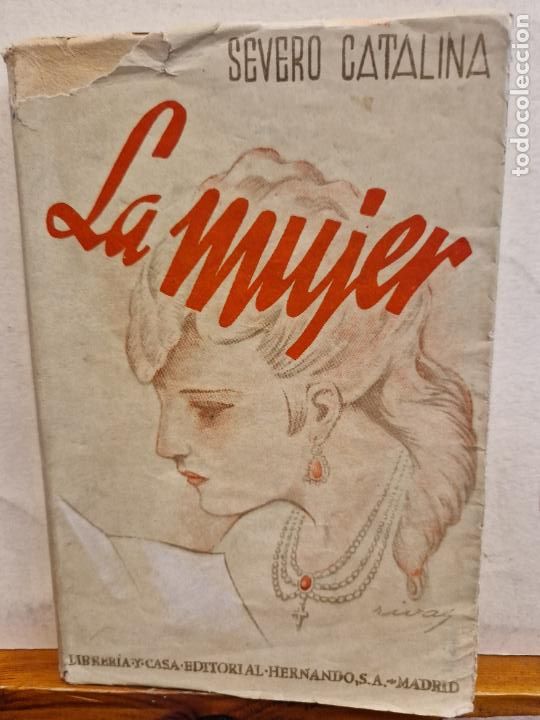Libros de segunda mano: LA MUJER. SEVERO CATALINA. EDITORIAL HERNANDO - Foto 1