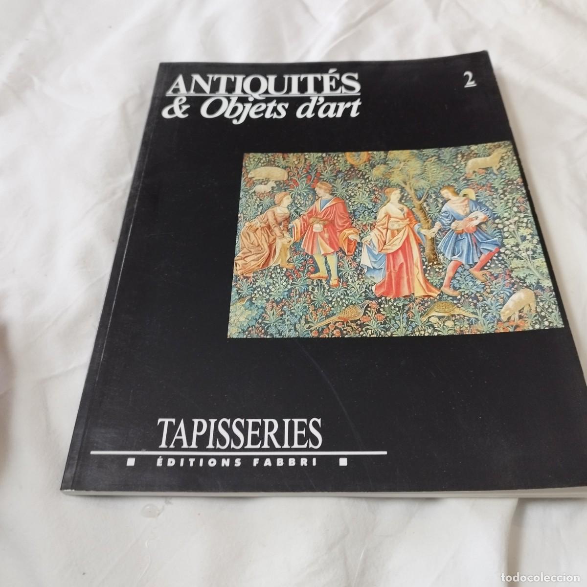 Libros de segunda mano: ANTIQUITES & OBJETS D`ART / VVAA / EVA 094 / TAPISSERIES - Foto 3