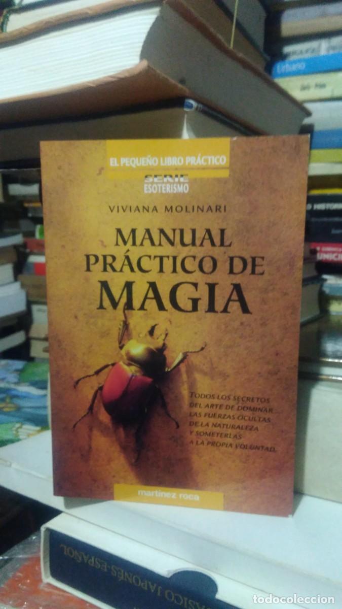 Libros de segunda mano: MANUAL PRACTICO DE MAGIA, VIVIANA MOLINARI, ED. MARTINEZ ROCA - Foto 1