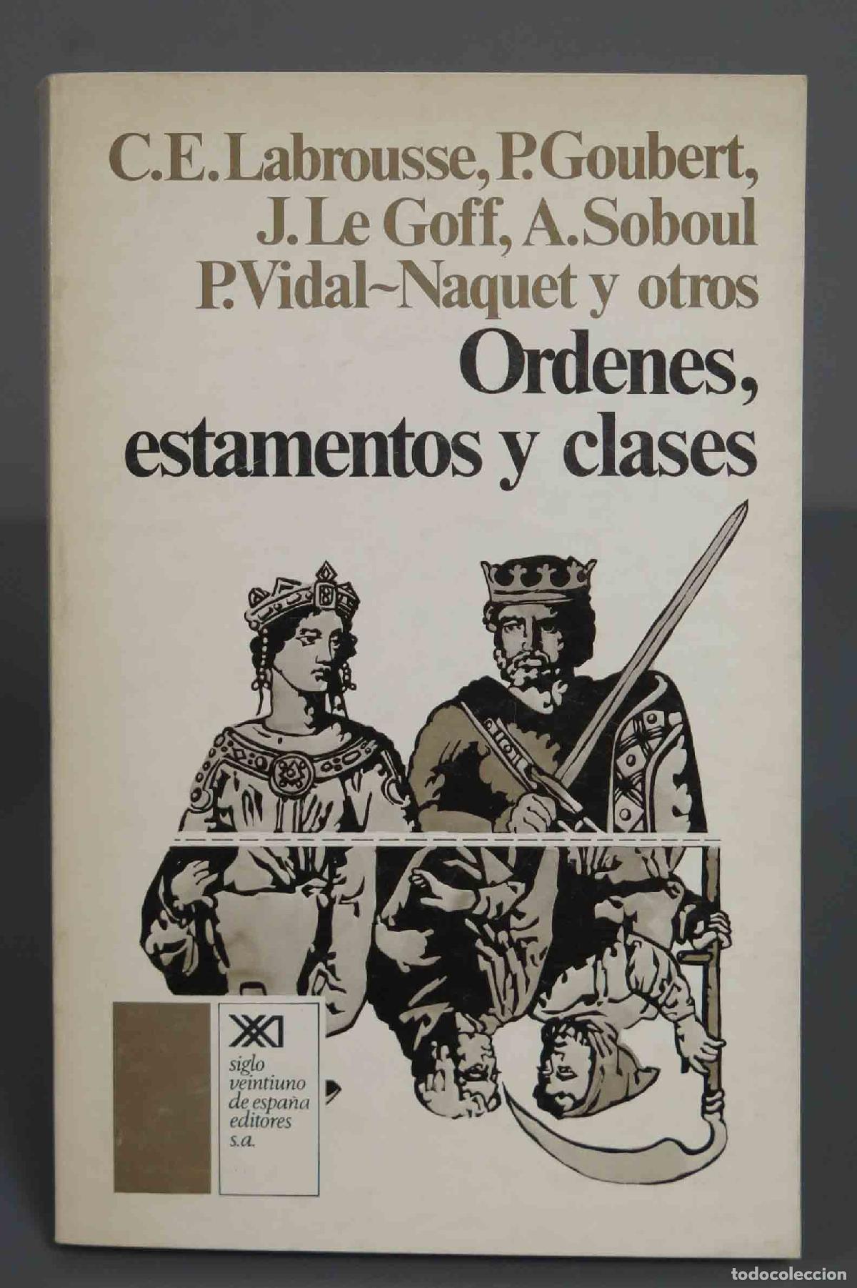 Libros de segunda mano: ORDENES, ESTAMENTOS Y CLASES. C.E.Labrousse - Foto 1