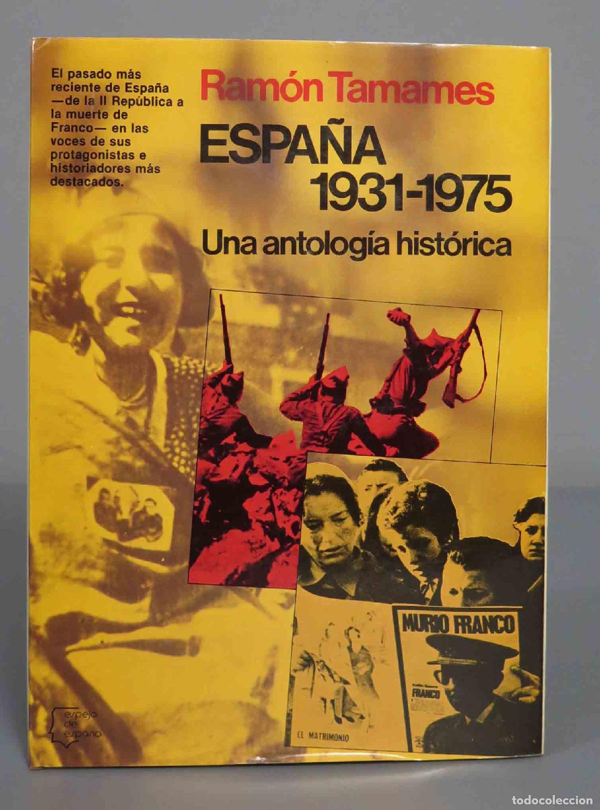 Libros de segunda mano: Espa&ntilde;a. Ram&oacute;n Tamames G&oacute;mez - Foto 1