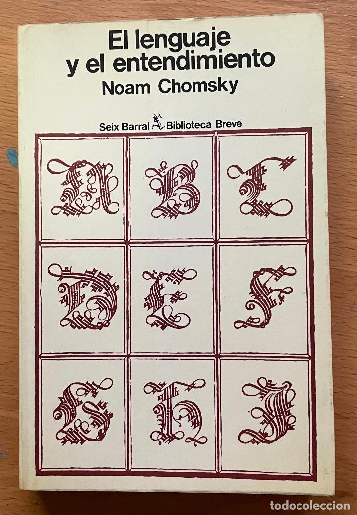 Libros de segunda mano: EL LENGUAJE Y EL ENTENDIMIENTO, Noam Chomsky - Foto 1