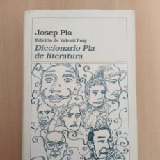 Libros de segunda mano: DICCIONARIO PLA DE LITERATURA. JOSEP PLA