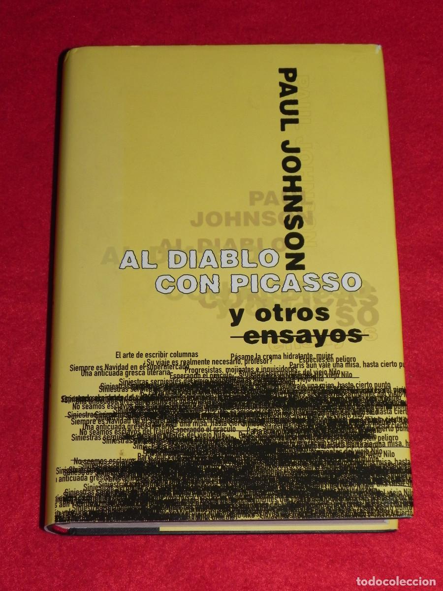 Libros de segunda mano: Libro (Al Diablo con Picasso y otros ensayos), de Paul Johnson. - Foto 1