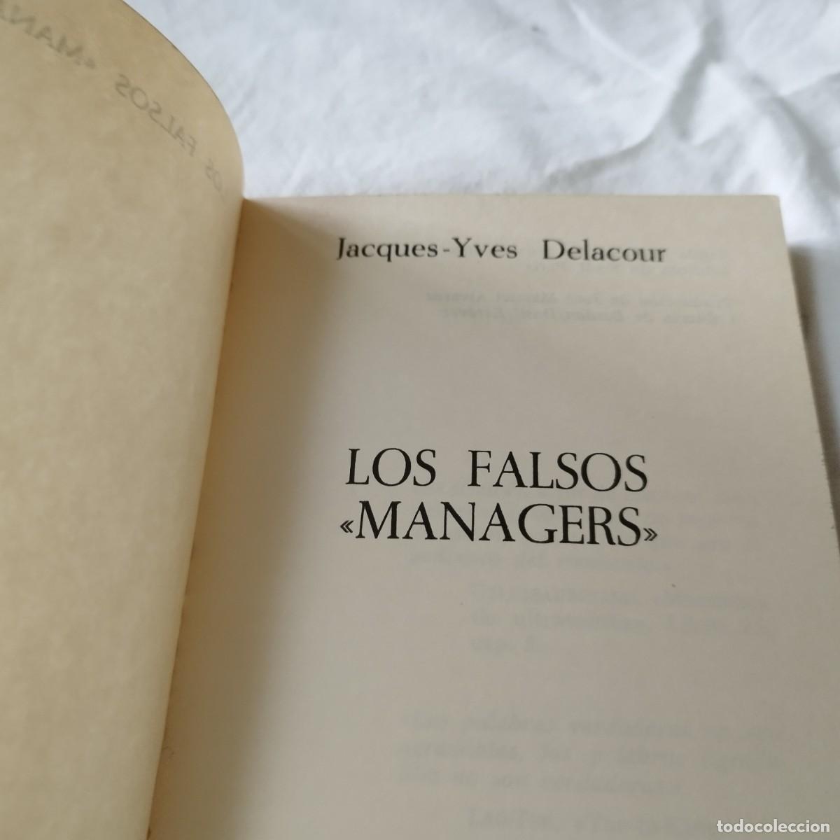 Libros de segunda mano: LOS FALSOS MANAGERS / JACQUES Y.DELACOUR / EVA 098 / DOPESA - Foto 6
