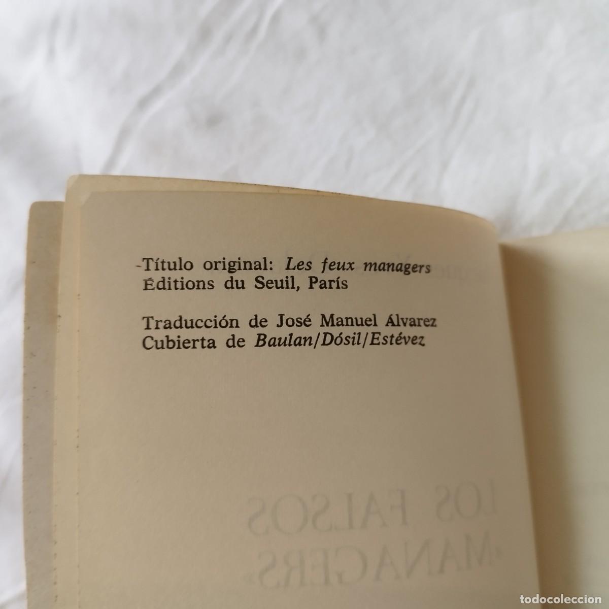 Libros de segunda mano: LOS FALSOS MANAGERS / JACQUES Y.DELACOUR / EVA 098 / DOPESA - Foto 8