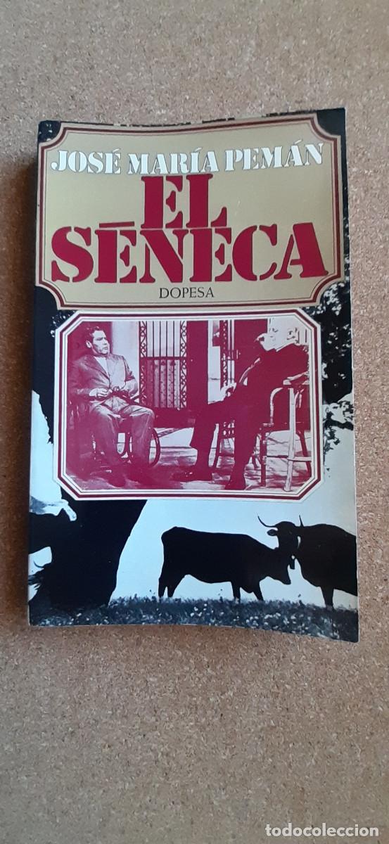 Libros de segunda mano: El S&eacute;neca. Pem&aacute;n (Jos&eacute; Mar&iacute;a) - Foto 1
