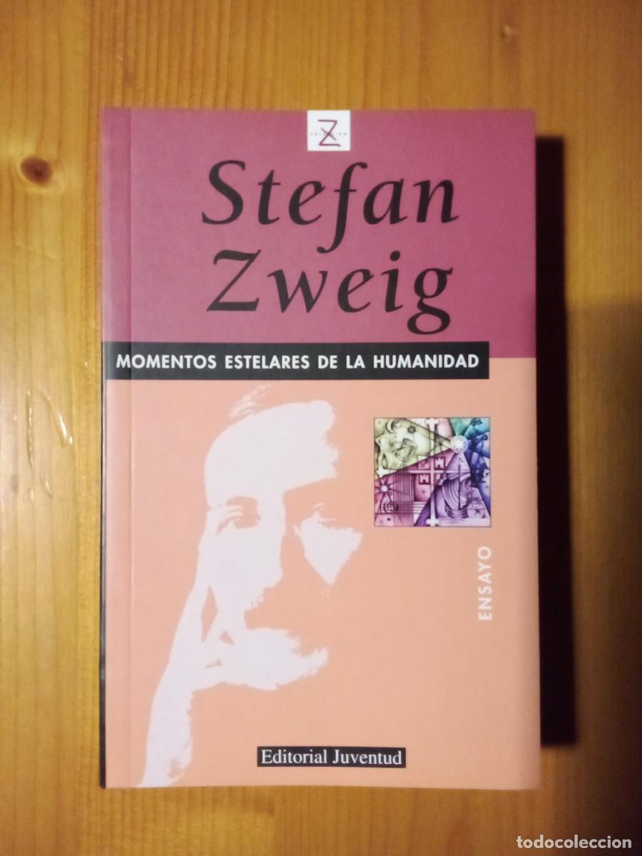 Libri di seconda mano: MOMENTOS ESTELARES DE LA HUMANIDAD, STEFAN ZWEIG, EDITORIAL JUVENTUD