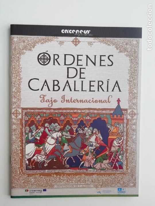 Libros de segunda mano: Folleto &Oacute;rdenes de Caballer&iacute;a Tajo Internacional