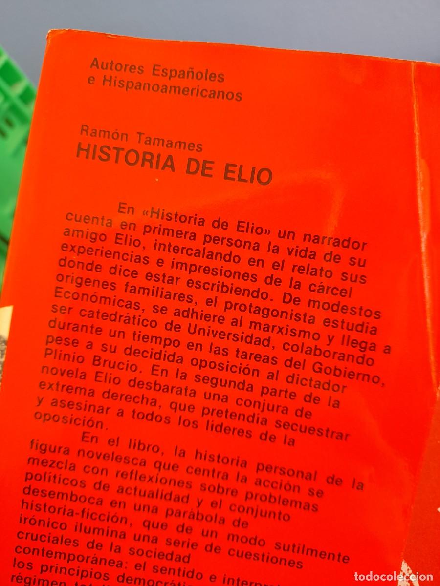 Libros de segunda mano: Libro Historia Elio Ram&oacute;n Tamames novela - Foto 2