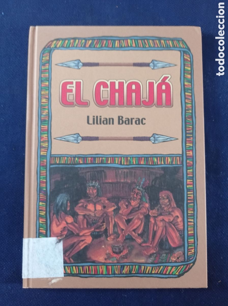 Libros de segunda mano: EL CHAJA, LILIAN BARTAC, ESTADO BUENO