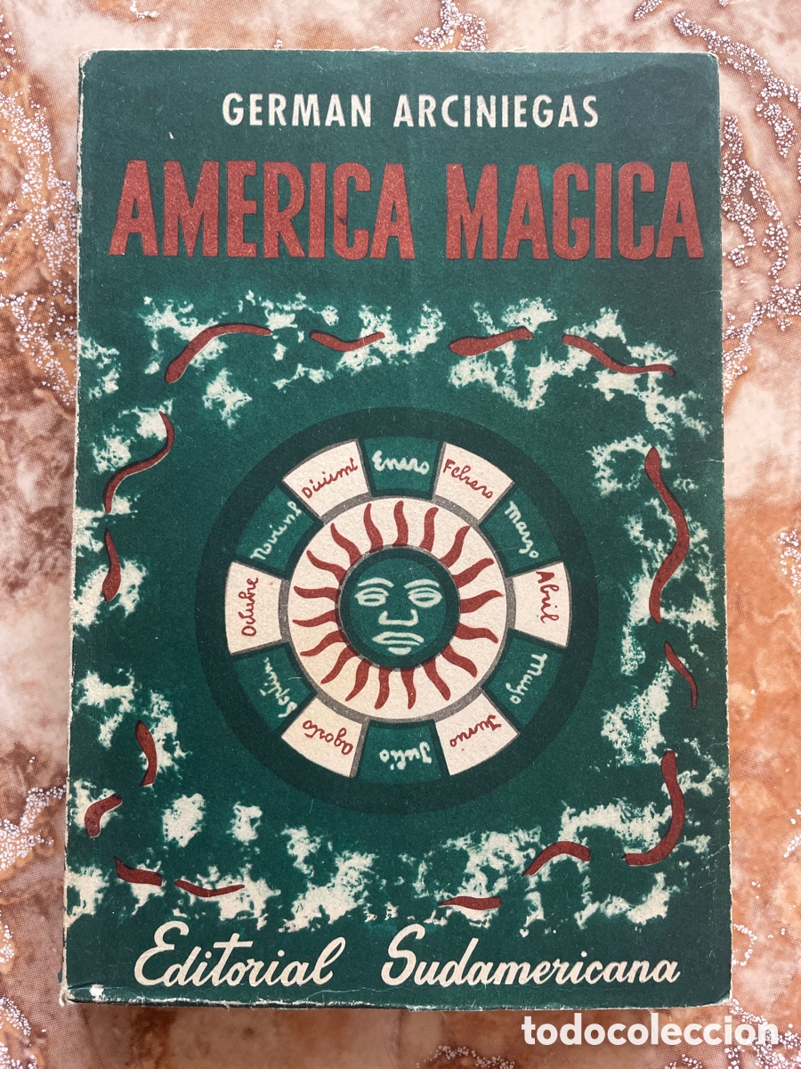 Libros de segunda mano: Am&eacute;rica m&aacute;gica, de Germ&aacute;n Arciniegas. - Foto 1