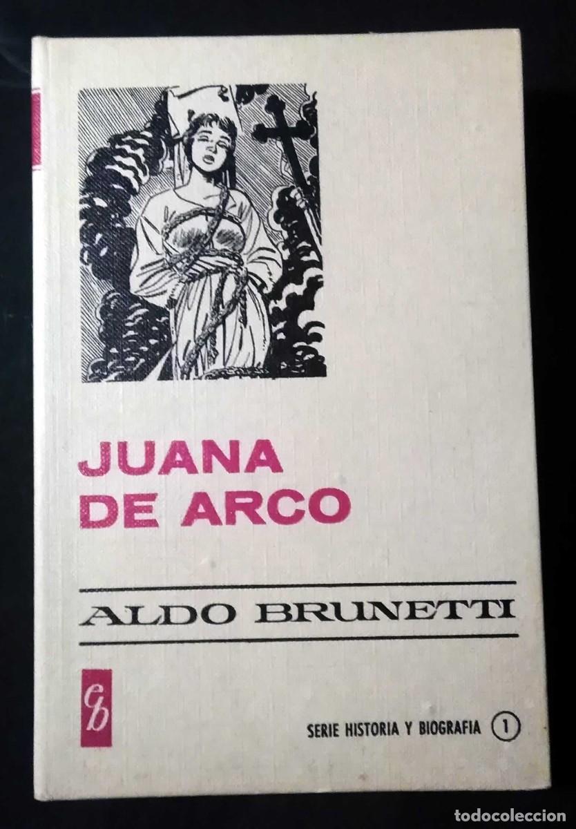Libros de segunda mano: Libro &rdquo;Juana de Arco&rdquo; de Aldo Brunetti, 1966 - Foto 1