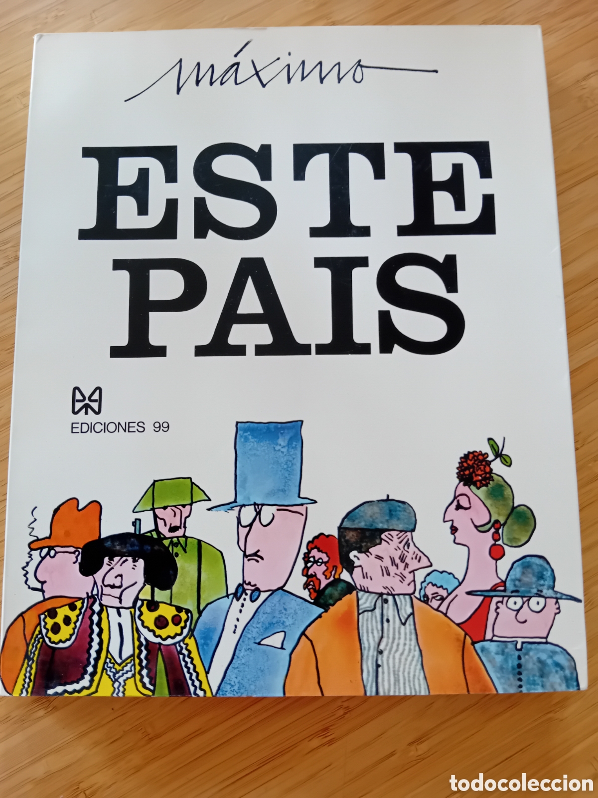 Libros de segunda mano: Este pa&iacute;s - Maximo (Ediciones 99 1971) - Foto 1