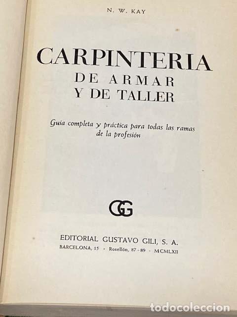 Libros de segunda mano: Carpinteria de armar y de taller de N.W. Kay - Foto 2