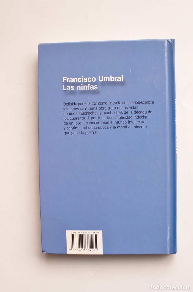 Libros de segunda mano: Las ninfas - UMBRAL, Francisco - Foto 3