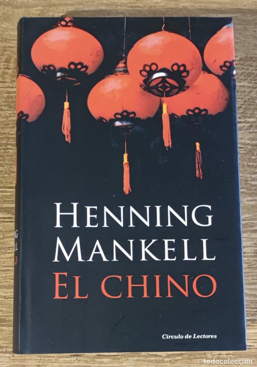 Libros de segunda mano: Libro - El chino (2008) Henning Mankell - Foto 1