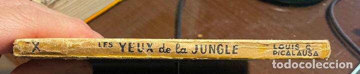 Libros de segunda mano: LES YEUX DE LA JUNGLE L, Picalausa EN FRANCES - Foto 2