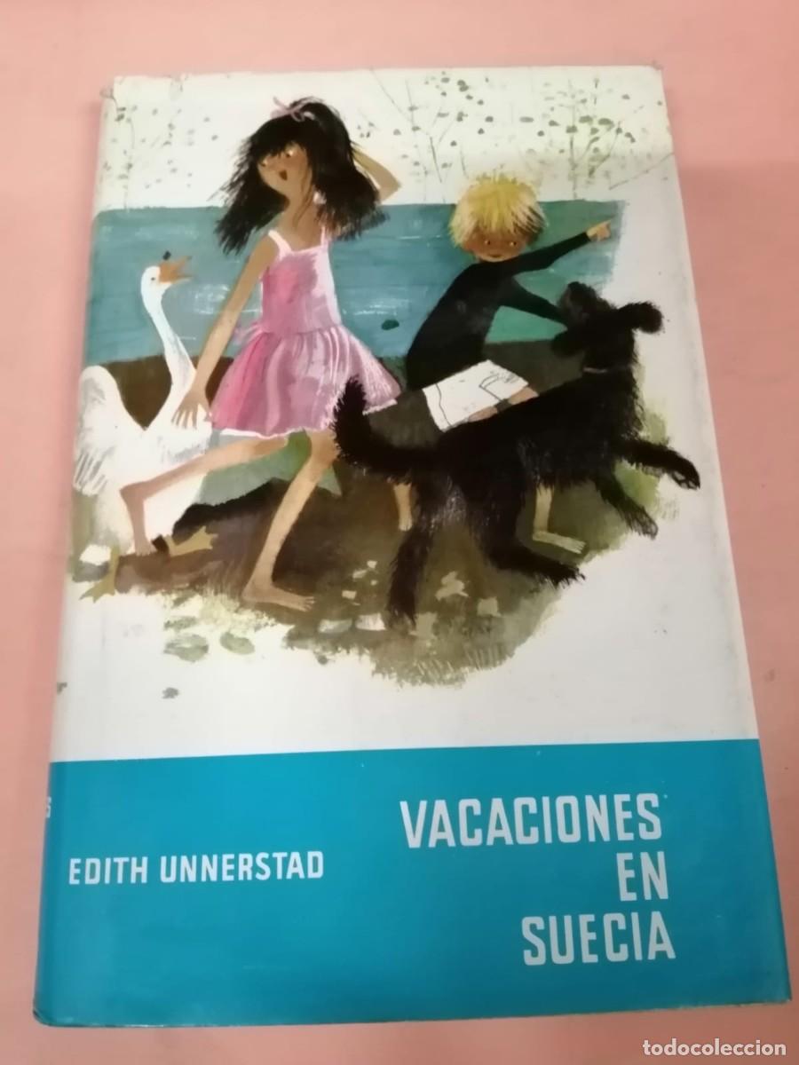 Libros de segunda mano: VACACIONES EN SUECIA (EDITH UNNERSTAD) - Foto 1