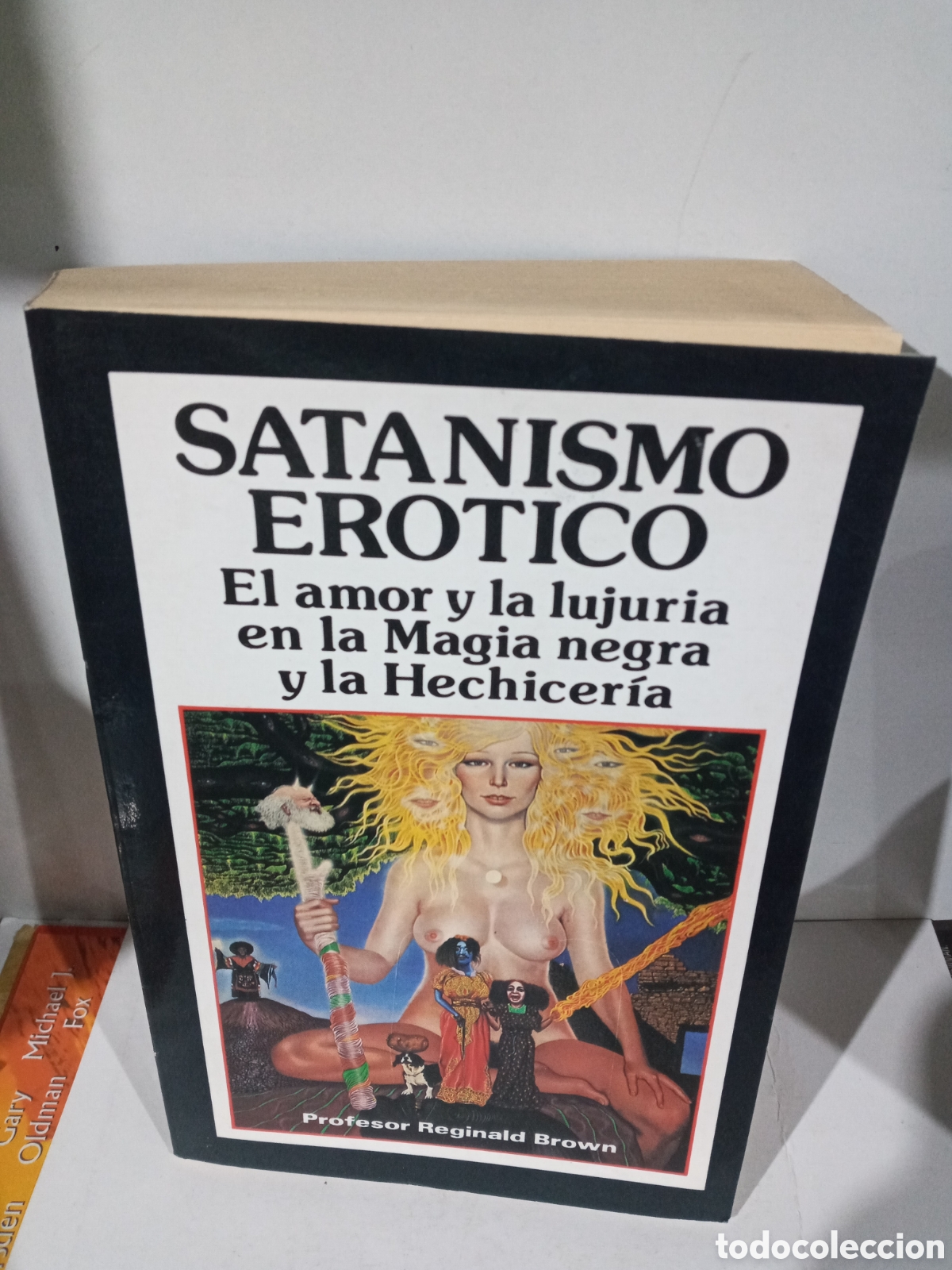 Libros de segunda mano: SATANISMO EROTICO. REGINALD BROW. - Foto 2