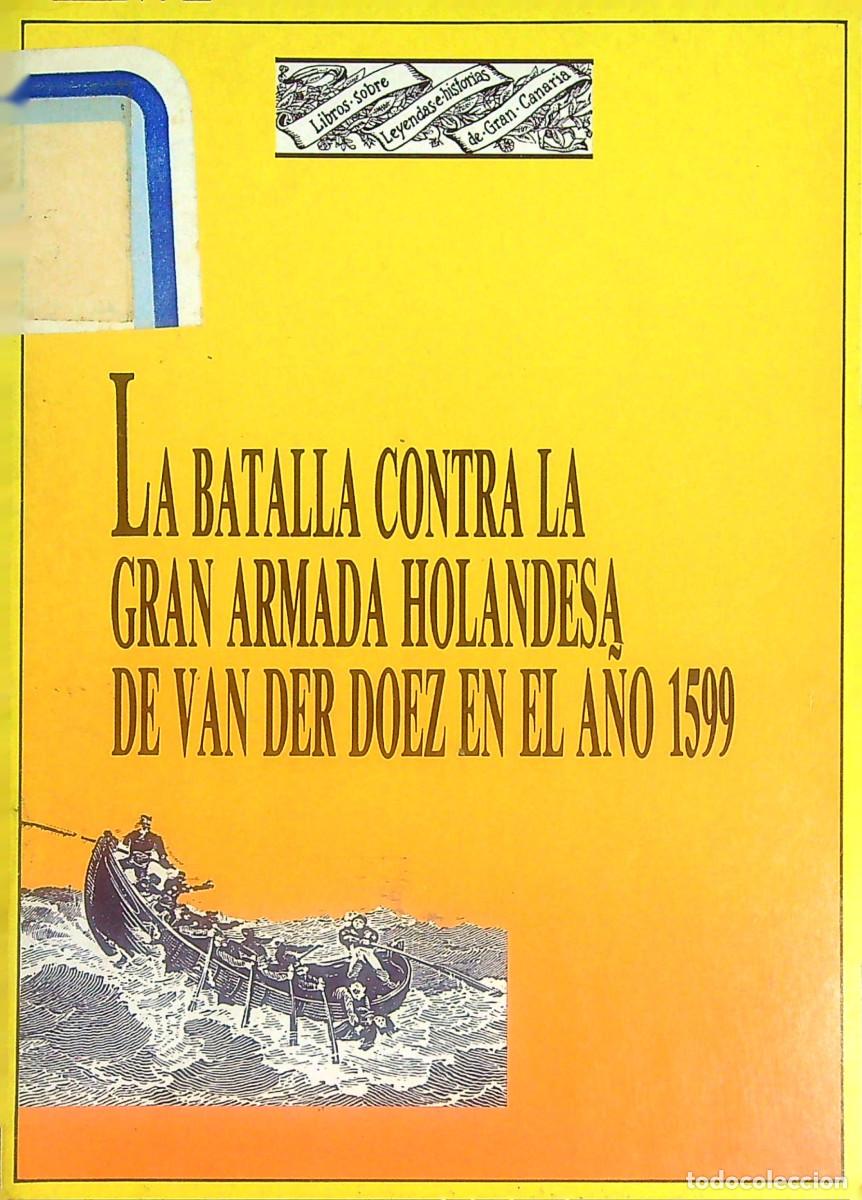 la batalla contra la gran armada holandesa de v Compra venta en