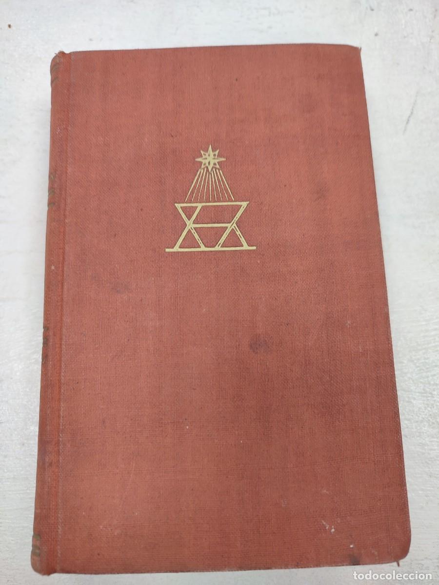 Libri di seconda mano: SED LUZ MEDITACIONES LITURGICAS TOMO 1 1949 EST6