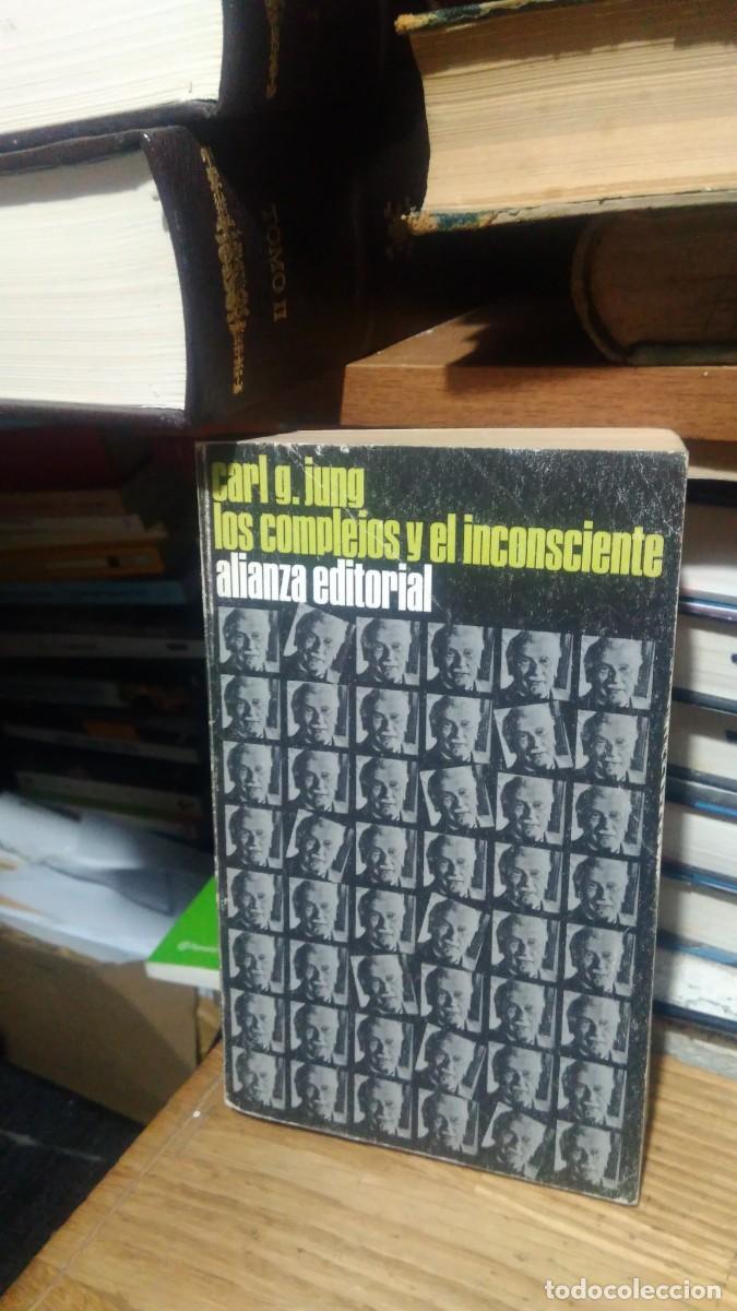 Libros de segunda mano: LOS COMPLEJOS Y EL INCONSCIENTE, CARL G. JUNG, ED. ALIANZA - Foto 1