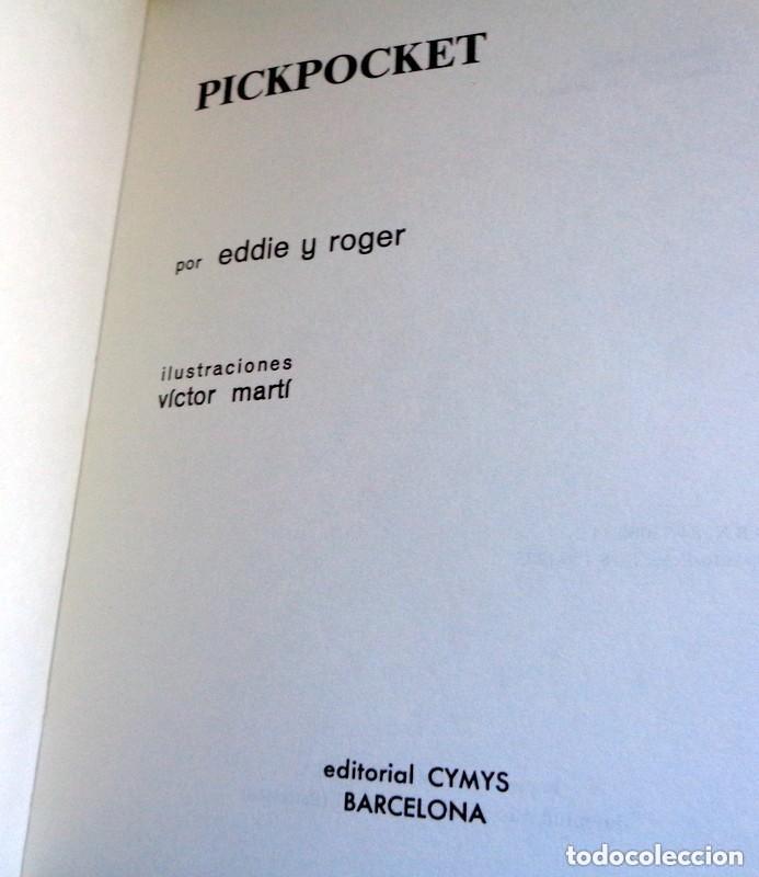 Libros de segunda mano: LIBRO PICK POCKET. EDITORIAL CYMYS. 1975 ilusionismo - Foto 1