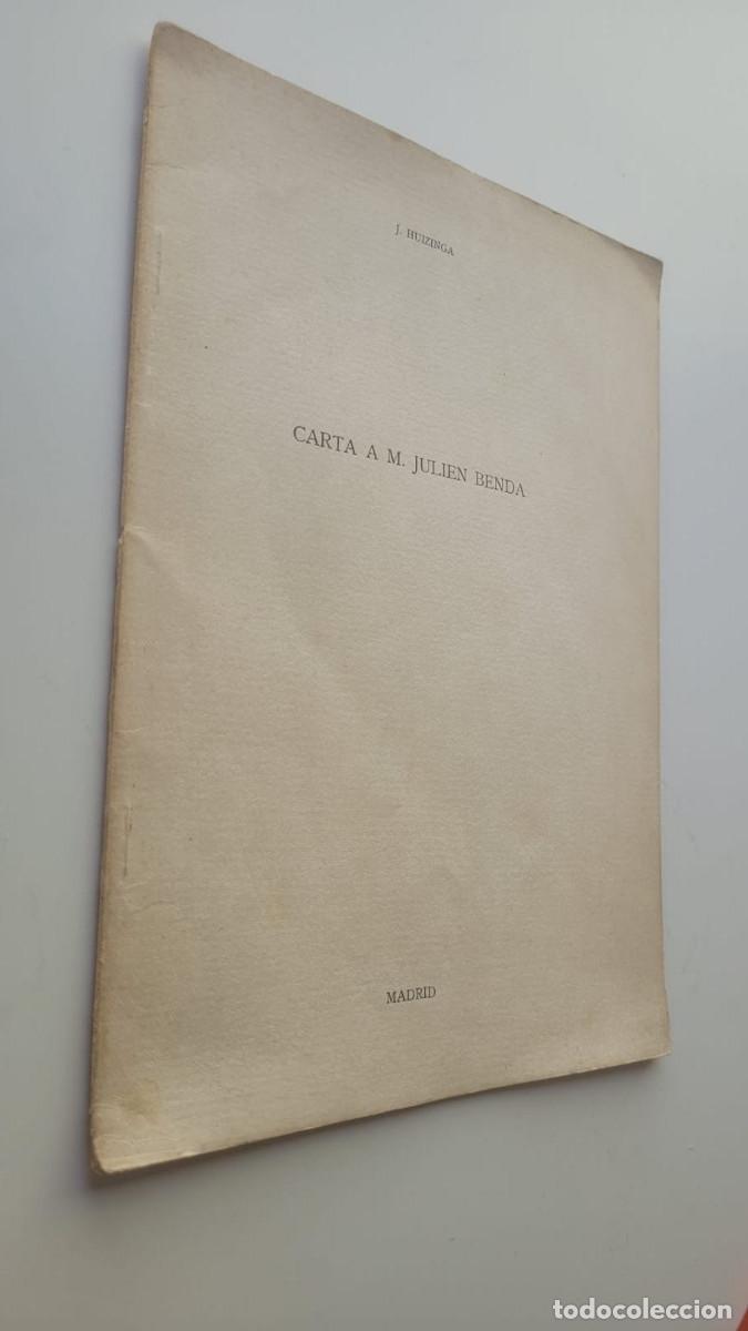Libros de segunda mano: CARTA A M. JULIEN BENDA - JOHAN HUIZINGA (1935) - Foto 1