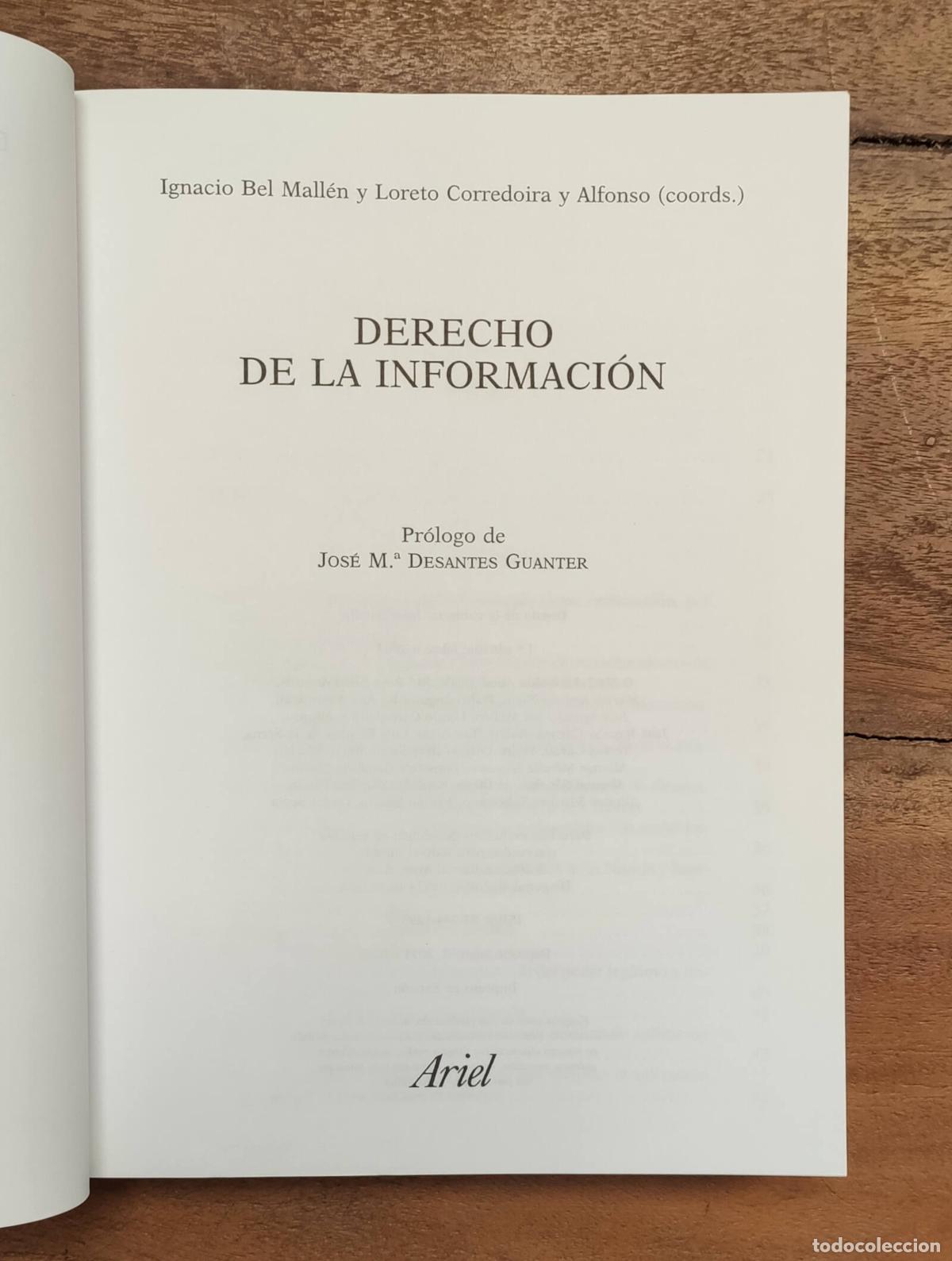 Libros de segunda mano: DERECHO DE LA INFORMACI&Oacute;N. BEL, Ignacio y CORREDOIRA, Loreto. Ariel. 2003. - Foto 2