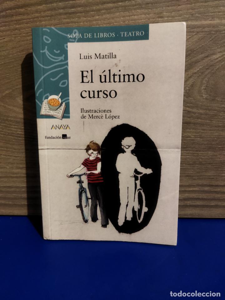 Libros de segunda mano: El &uacute;ltimo curso - Foto 1