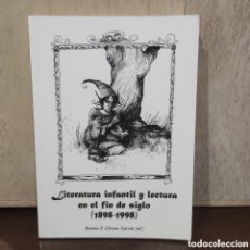 Libros de segunda mano: LITERATURA INFANTIL Y LECTURA EN EL FIN DE SIGLO (1898-1998) RAMÓN F. LLORENS GARCIA