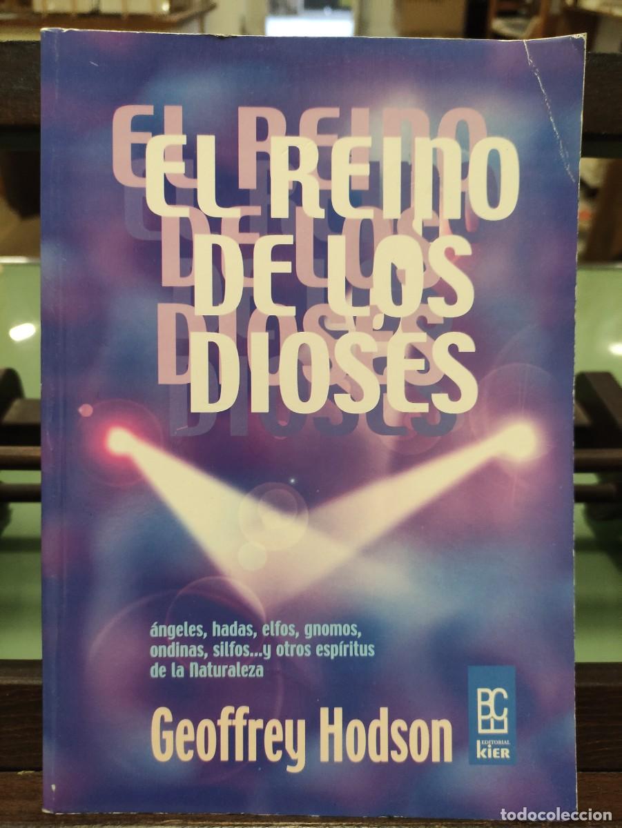 Libros de segunda mano: EL REINO DE LOS DIOSES - GEOFFREY HODSON - Foto 1