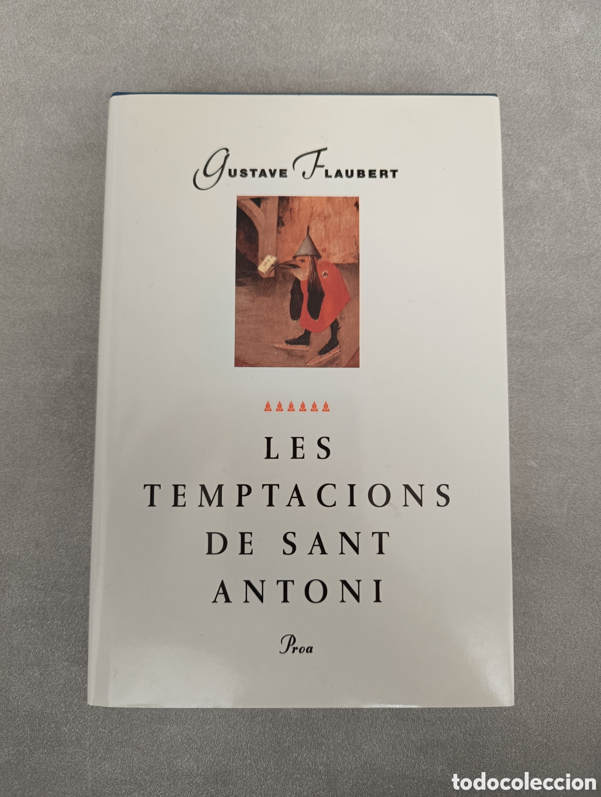 Libros de segunda mano: Les temptacions de Sant Antoni. Gustave Flaubert - Foto 1