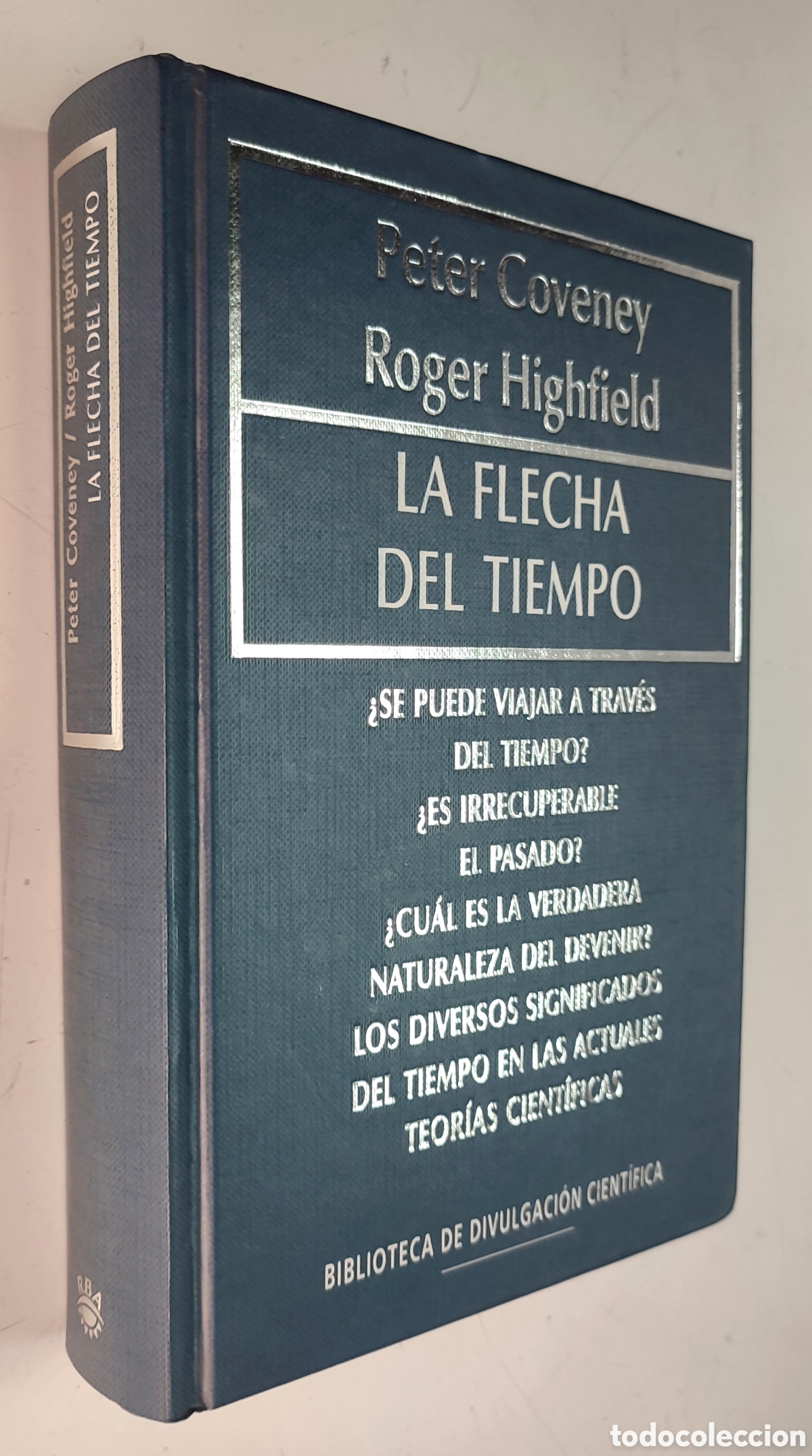 Libros de segunda mano: La flecha del tiempo. Peter Coveney y Roger Highfield - Foto 2