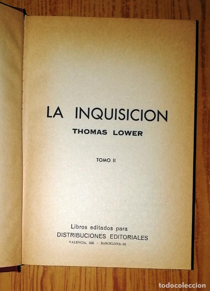 Libros de segunda mano: LA INQUISICI&Oacute;N (2 VOL.) / Thomas Lower. - Petronio, [1979] - Foto 2