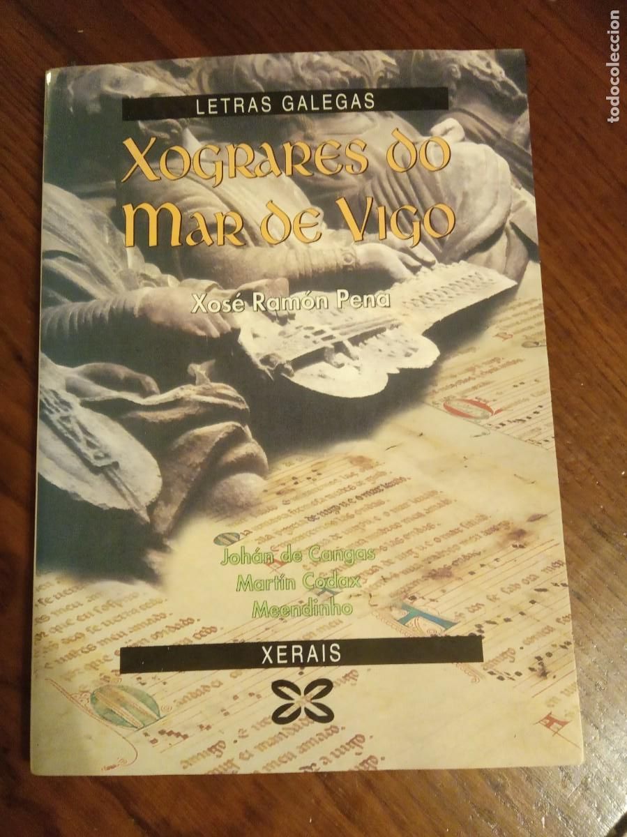 Libros de segunda mano: Xograres do mar de Vigo.-XOSE RAMON PENA. - Foto 1