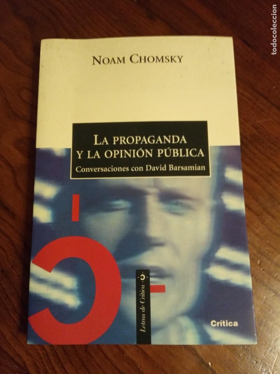la propaganda y la opinion publica.-noam chomsky.